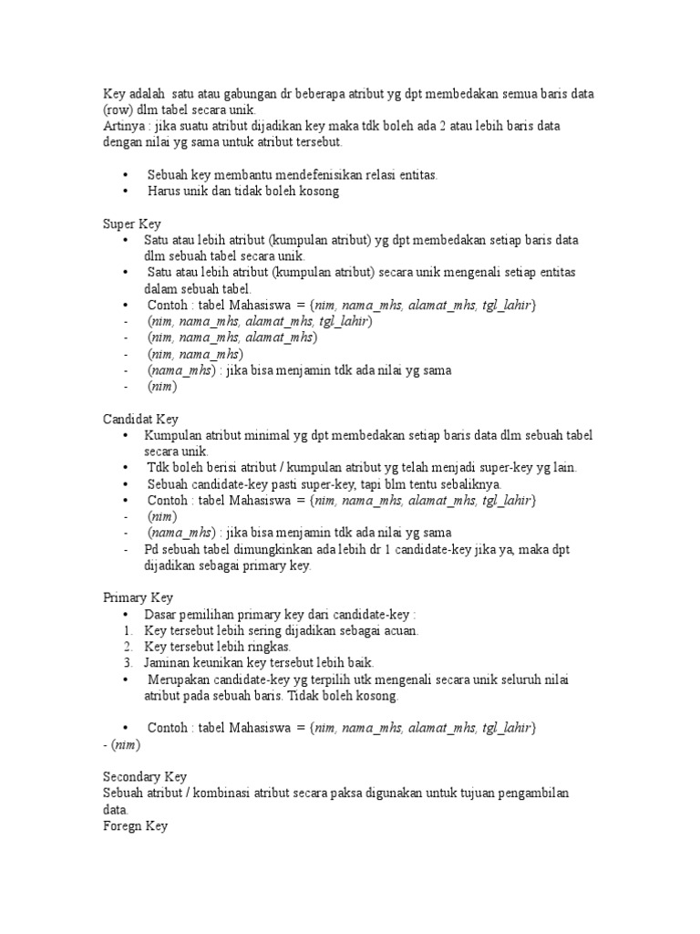 Key Adalah Satu Atau Gabungan DR Beberapa Atribut Yg DPT Membedakan
