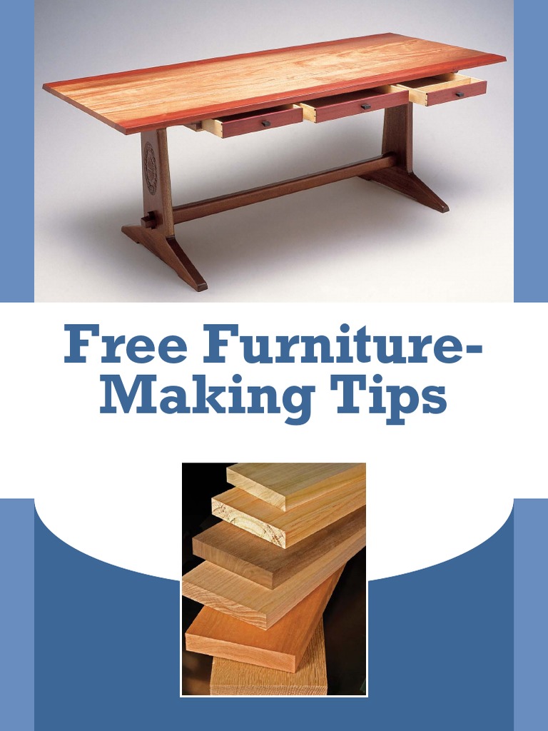 Furniture Making Tips at Nancy Delaney blog