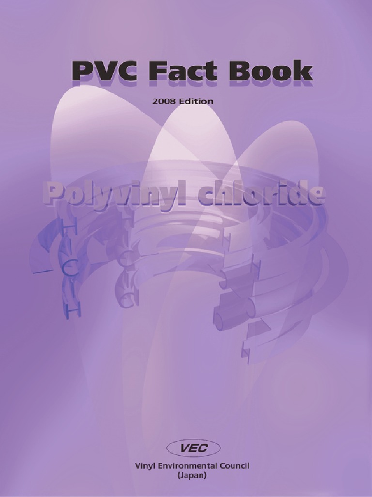 PVC Fact Book: Understanding Applications | PDF | Polyvinyl Chloride ...