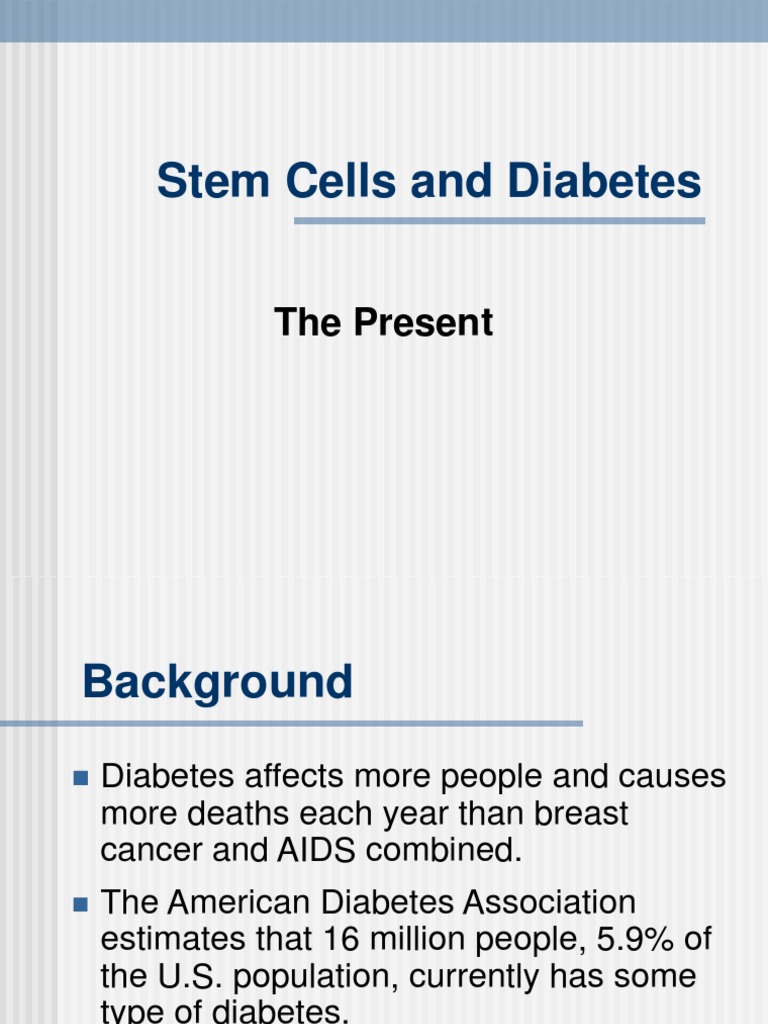 Stem Cells' Role in Diabetes Treatment | PDF | Diabetes Mellitus | Insulin
