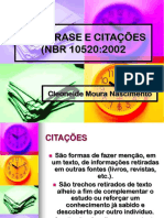 Paráfrase E Citações (NBR 10520:2002: Cleoneide Moura Nascimento