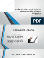 Enfermedad Laboral Accidente de Trabajo y Obligaciones Del