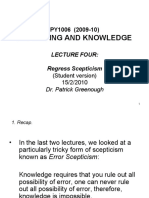 Reasoning and Knowledge: Lecture Four: Regress Scepticism