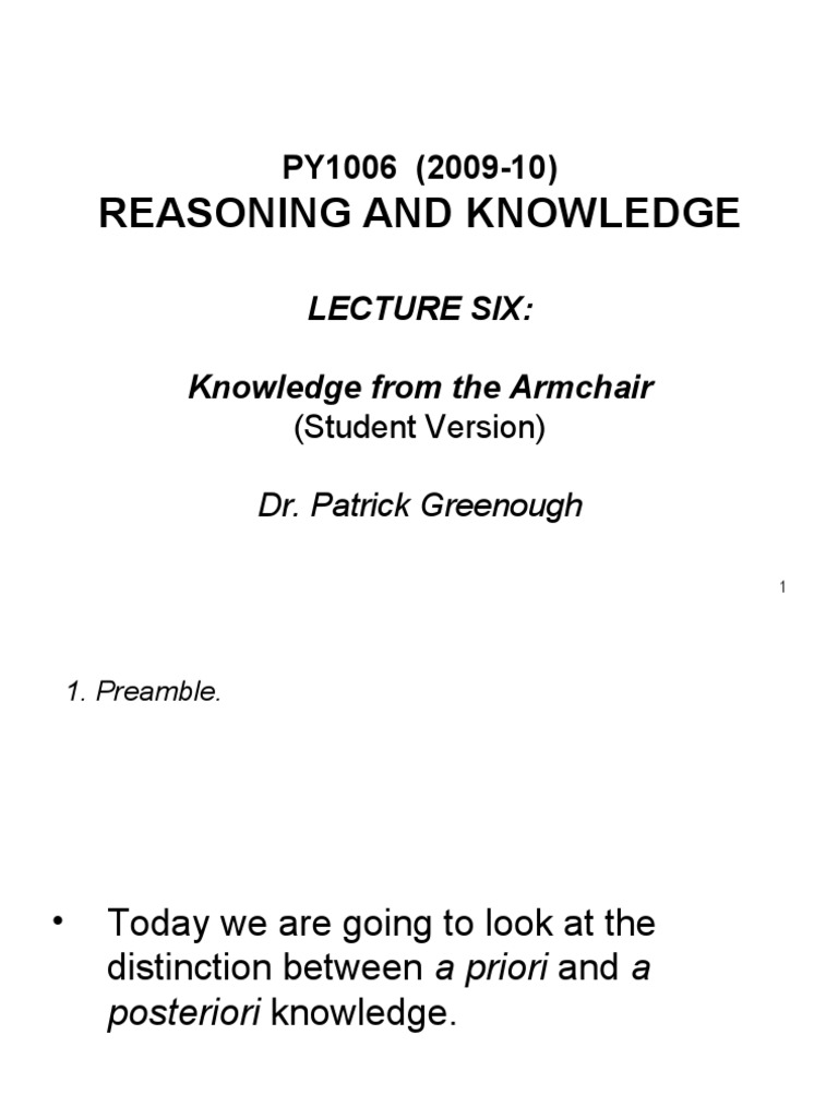 Reasoning and Knowledge Lecture Six Knowledge From The Armchair PDF A Priori And A