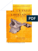 EL CRANEO DEL LIBERTADOR Simon Bolivar