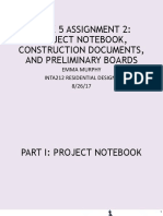 Week 5 Assignment 2: Project Notebook, Construction Documents, and Preliminary Boards