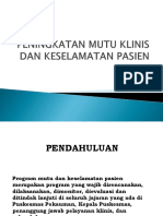 Peningkatan Mutu Klini Dan Keselamatan Pasien