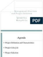 Project Management Overview and Project Selection MGMT562 Mengshi Lu