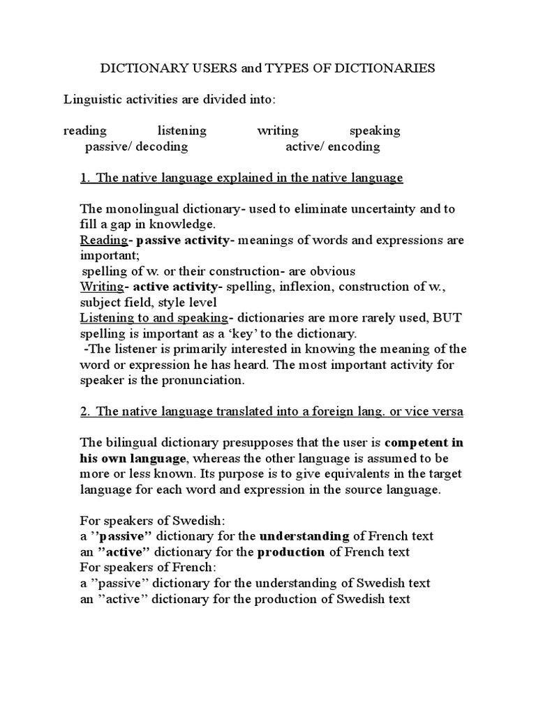 Dictionary Users and Types of Dictionaries Dictionary Multilingualism