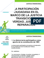La Participación Ciudadana en El Marco de La Justicia Transicional: Verdad, Justicia Y Reparación