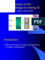 The Evolution of The Methodology of Creating IS: PHM of NDT Indt