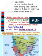 CPUSH Agenda For Unit 1.1: - "Compare The Spanish, French, Dutch, & British Colonies" Notes