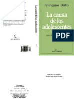 Dolto Francoise - La Causa De Los Adolescentes - El verdadero lenguaje para dialogar con los jóvenes - Barcelona - Seix Barral - 1990.pdf