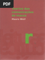 Livro Teorias da Comunicação - Mauro Wolf