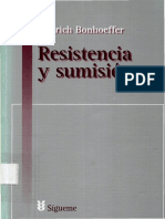 BONHOEFFER, D., Resistencia y Sumision. Cartas y Apuntes Desde El Cauteverio, Sigueme 2001