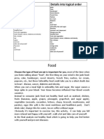 Details Details Into Logical Order: Choose The Type of Food We Eat Is Important For You, Most of The Time When