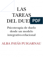 Las Tareas Del Duelo. Psicoterapia de Duelo Desde Un Modelo Integrativo - Relacional - Alba Payas Puigarnau PDF