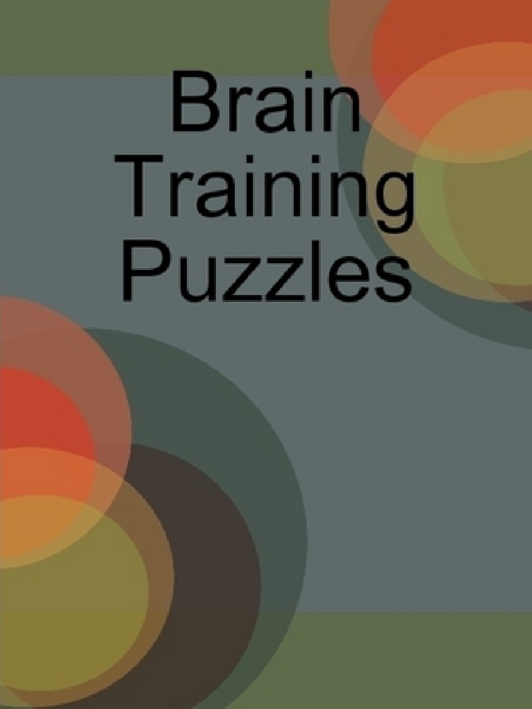 Brain Training Puzzles by Dan Moore | PDF | Puzzles | Leisure