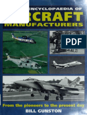 World Encyclopaedia Of Aircraft Manufacturers From The Pioneers To
