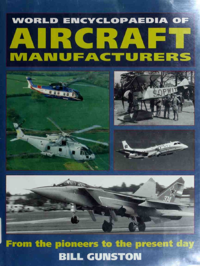 World Encyclopaedia of Aircraft Manufacturers From the Pioneers to the Present Day | Aviation ...