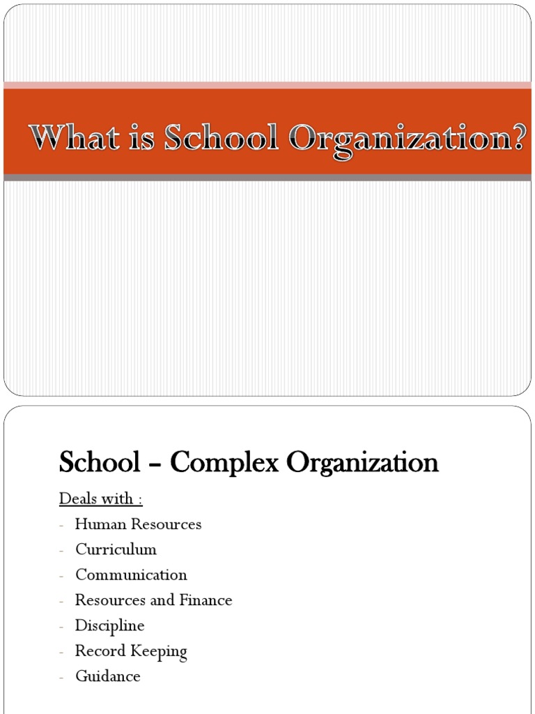 School Organization and Management Overview | PDF | Teachers | Leadership