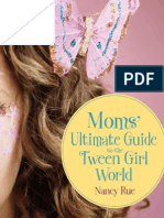 Moms' Ultimate Guide To The Tween Girl World by Nancy Rue, Excerpt