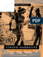 James Barrett-Staged Narrative - Poetics and The Messenger in Greek Tragedy-University of California Press (2002)