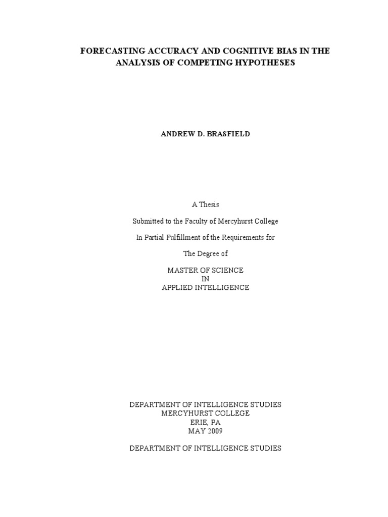 Forecasting Accuracy and Cognitive Bias in The Analysis of Competing ...