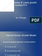 Harrod-Domar & Lewis Growth Models!!!!!!!: By: D'Chergio