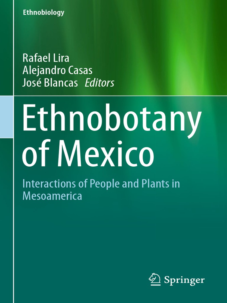 Rafael Lira, Alejandro Casas, José Blancas (Eds. PDF | PDF | Ethnobotany |  Nahuatl