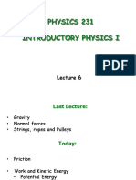 PHYSICS 231 Introductory Physics I Lecture Notes