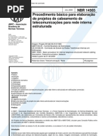 ABNT NBR 14565 - Procedimento Basico Para Elaboracao de Projetos de Cabeamento de Telecomunicacoes Para Rede Interna Estruturada