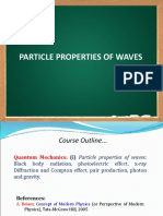 PARTICLE PROPERTIES OF WAVES