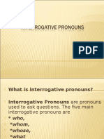 Interrogative Pronouns