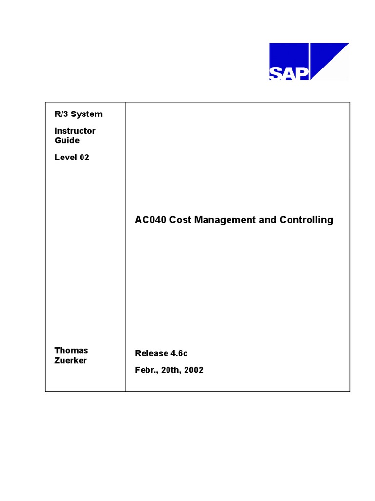 R/3 System Instructor Guide Level 02: AC040 Cost Management and ...