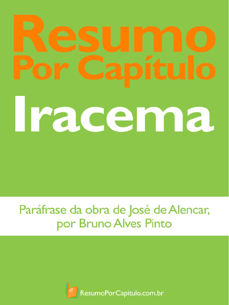 Iracema: Resumo Por Capítulo | PDF | Poesía
