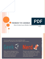 Nerds vs Geeks