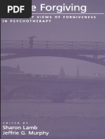 Sharon Lamb, Jeffrie G. Murphy-Before Forgiving - Cautionary Views of Forgiveness in Psychotherapy (2002)