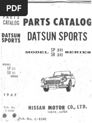 CAM DATSUN SR311 ‘67 Datsun Sports Parts Catalog Model SP311 SR311 1967 | PDF