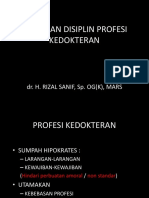 Etika Dan Disiplin Profesi KEDOKTERAN Agustus 2017