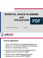 Hospital Space Planning and Utilization: June 2012 Arthur Hoey & Louise Myers