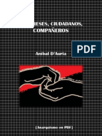 D'Auria, Aníbal - Feligreses, Ciudadanos, Compañeros (Anarquismo en PDF) PDF