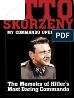My Commando Operations, The Memoirs of Hitler's Most Daring Commando - Otto Skorzeny PDF