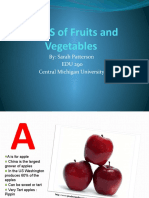 ABC'S of Fruits and Vegetables: By: Sarah Patterson EDU 290 Central Michigan University