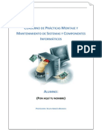 Cuaderno de Prácticas Montaje y Mantenimiento de Sistemas y Componentes Informáticos