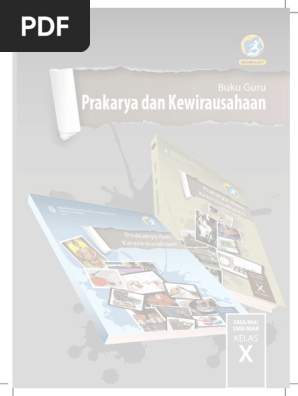 Kelas X Prakarya Dan Kewirausahaan Bgpdf
