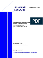 Malaysian Standard: Protection Against Lightning-Part 1: General Principles (First Revision) (IEC 62305-1:2006, IDT)