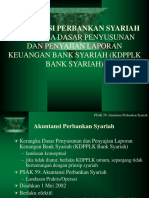 Akuntansi Perbankan Syariah: Kerangka Dasar Penyusunan Dan Penyajian Laporan Keuangan Bank Syariah (KDPPLK Bank Syariah)