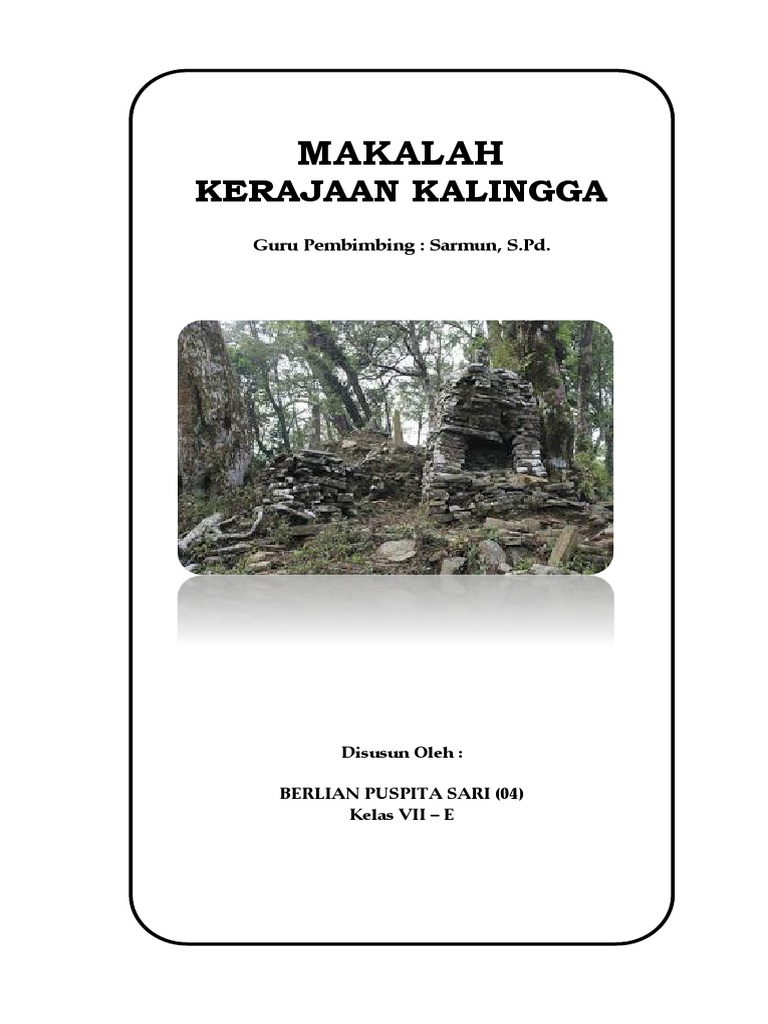 Makalah: Kerajaan Kalingga