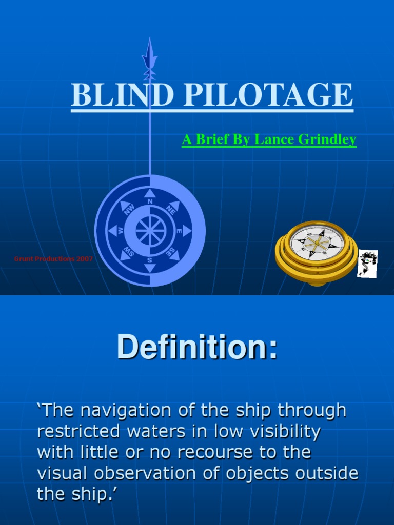 Blind Pilotage A Brief by Lance Grindley PDF Navigation Geography